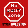 No Bully Zone: Stop Bullying