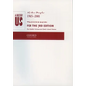 A History of Us: Book 10: All the People 1945-2001 Teaching Guide