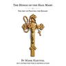 The Hinge of the Hail Mary: The Art of Praying the Rosary