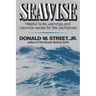 Seawise: Helpful Hints, Warnings, and Common Sense for the Yachtsman