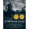 A Monster Calls: Inspired by an Idea from Siobhan Dowd