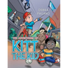 The Adventures of Kitt the Kid