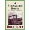 A Stranger's House