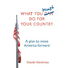 What You Must Do For Your Country