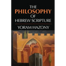 The Philosophy of Hebrew Scripture