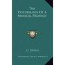 The Psychology of a Musical Prodigy