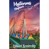 Mysterious Mayhem - Let the Adventure Begin!!!