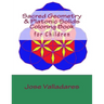 Sacred Geometry & Platonic Solids Coloring Book for Children