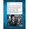 Debates and Proceedings of the First Constitutional Convention of West Virginia (1861-1863)