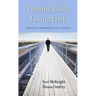 Finding Faith, Losing Faith: Stories of Conversion and Apostasy
