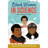 Black Women in Science: A Black History Book for Kids