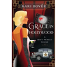Grace in Hollywood - A Grace Michelle Mystery