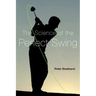 Science of the Perfect Swing