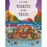 Turkeys on the Train