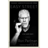 Easy Street (the Hard Way): A Memoir