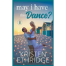 May I Have this Dance?