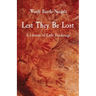 Lest They Be Lost: A Lifetime of Little Ponderings
