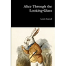 Alice Through the Looking Glass