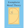 Exemplarist Moral Theory