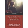 Tales from the Tinderverse: A Tantrika's Journey in the World of Online Dating