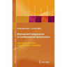 Bioinspired Computation in Combinatorial Optimization: Algorithms and Their Computational Complexity