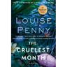 The Cruelest Month: A Chief Inspector Gamache Novel