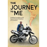 The Journey to Me