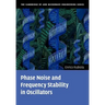 Phase Noise and Frequency Stability in Oscillators