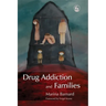 Drug Addiction and Families