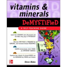 Vitamins and Minerals Demystified