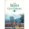 The Irish at Gettysburg
