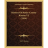 History Of Butler County Kansas V2 (1916)