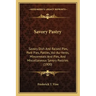 Savory Pastry: Savory Dish And Raised Pies, Pork Pies, Patties, Vol-Au-Vents, Mincemeats And Pies, And Miscellaneous Savory Pastries (1900)