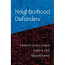 Neighborhood Defenders