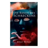 Die Bande des Schreckens
