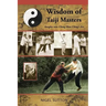 Wisdom of Taiji Masters: Insights into Cheng Man Ching's Art