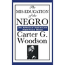 The MIS-Education of the Negro