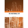 The Nocturnal City