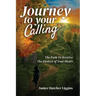Journey to Your Calling
