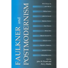 Faulkner and Postmodernism