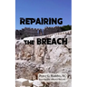 Repairing the Breach