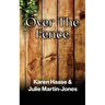 Over The Fence