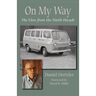 On My Way: The View from the Ninth Decade