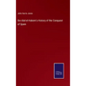 Ibn Abd-el-Hakem's History of the Conquest of Spain