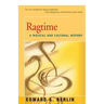 Ragtime: A Musical and Cultural History