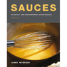 Sauces: Classical and Contemporary Sauce Making, Fourth Edition