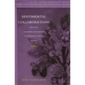 Sentimental Collaborations: Mourning and Middle-Class Identity in Nineteenth-Century America