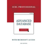 Advanced Database with Microsoft Access: ICDL Professional