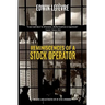 Reminiscences of a Stock Operator (Warbler Classics)