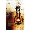 Why Truth Matters